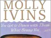 Good Golly Miss Molly: welcome to the writing of Molly Ivins
