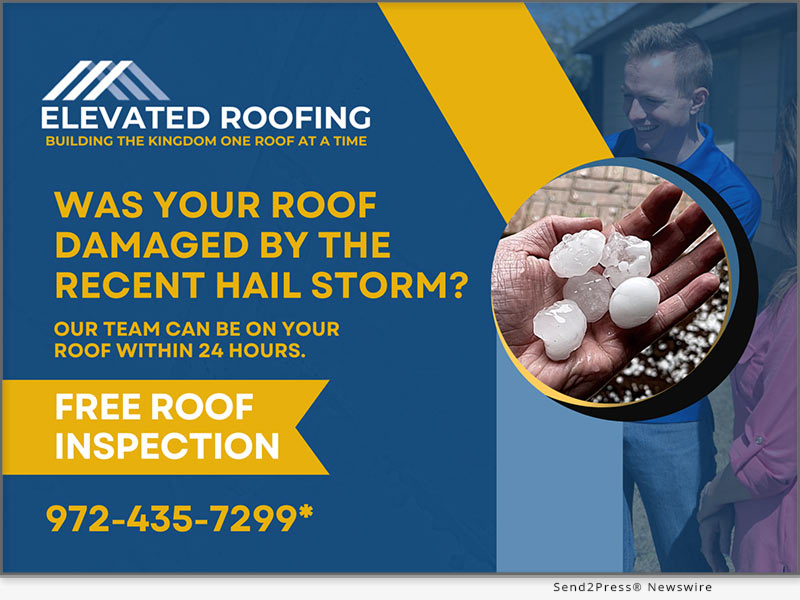 Dallas Area-based Elevated Roofing Launches Emergency Response Team for Hail Damage - Vimarsana News