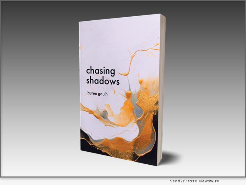 Rising Canadian Poet Lauren Gouin Announces The Release Of Her Debut Poetry Collection Chasing 