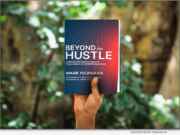 New book, ‘Beyond the Hustle: Finding Higher Purpose After the Exit’ by Mark Fujiwara