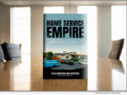 News: Cameron Bawden Reveals the Blueprint to Selling a Company in New Book ‘Home Service Empire’