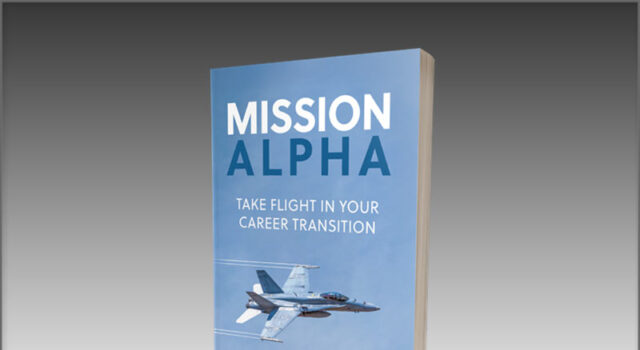 News: Author and veteran advocate Aaron Jones pens book, Mission Alpha: Take Flight in Your Career Transition