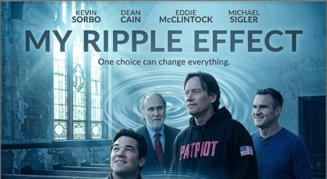 News: My Ripple Effect’ Inspires Everyday Heroes: New Faith Film for 2026 Starring Dean Cain, Kevin Sorbo and Eddie McClintock