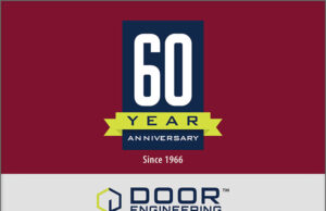 News: Honoring Six Decades of Engineering Excellence and Industry‑Leading Innovation, Door Engineering Celebrates Anniversary