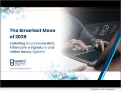 News: Smartest Move of 2026: Switching to a Feature-Rich, Affordable e-Signature and Online Notary System like Secured Signing