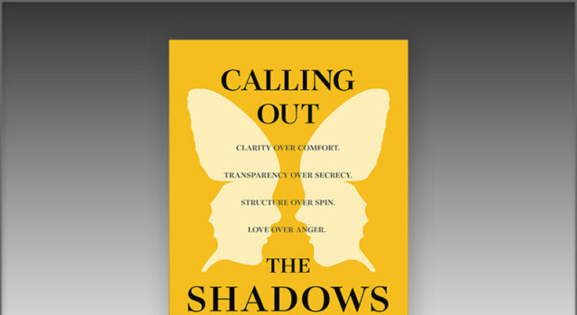 News: Calling Out the Shadows: A Father’s Memoir and Practical Guide for High-Conflict Co-Parenting Available June 16