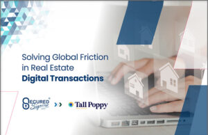News: Secured Signing API Integration with Tall Poppy Marks Major Advancement in Digital Property Transaction Standards
