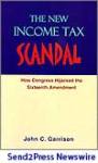 The New Income Tax Scandal