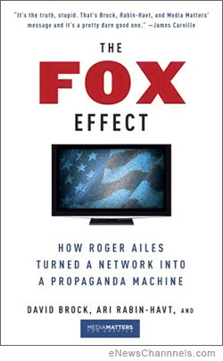 The Fox Effect by David Brock and Ari Rabin-Havt